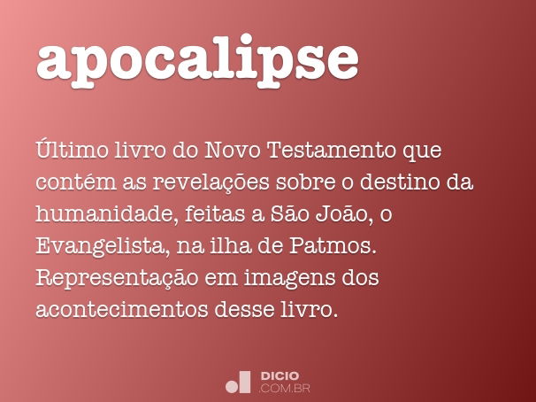 Qual é o significado do livro de Apocalipse?