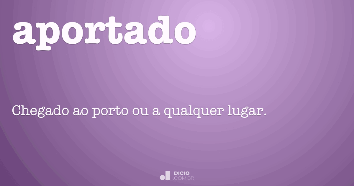 Significado de aportar em portugues