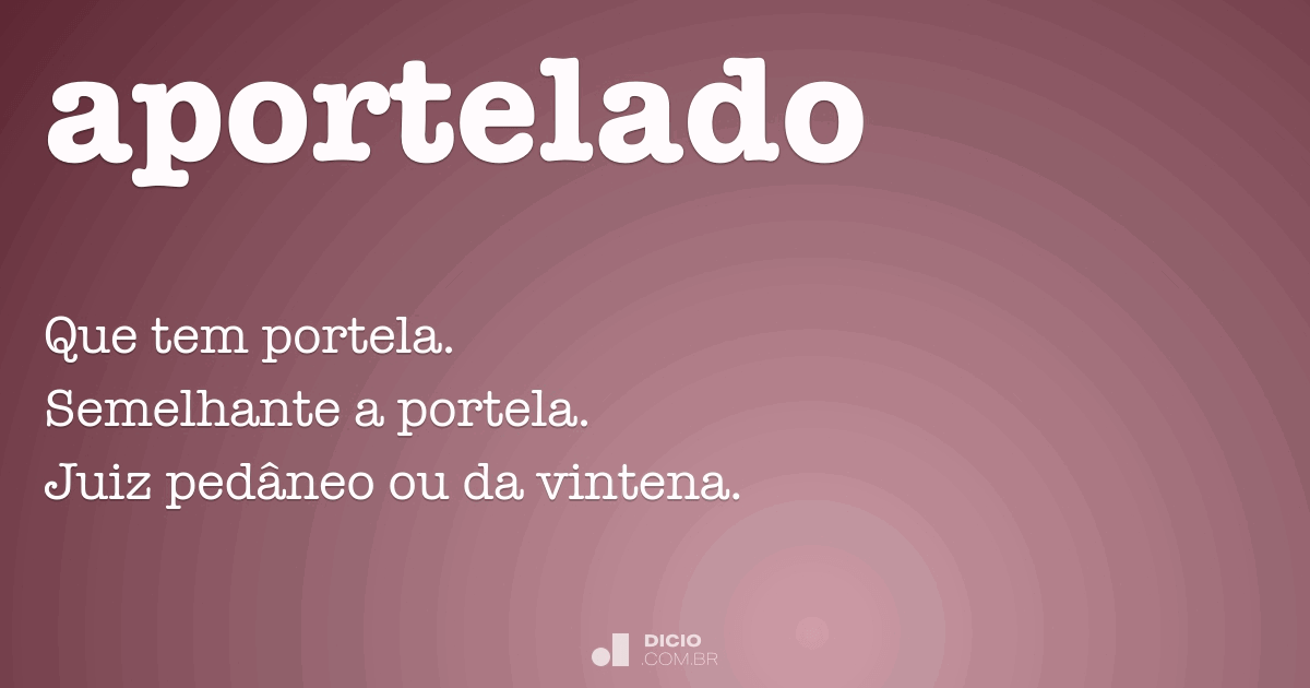 Aportelado Dicio, Dicionário Online de Português