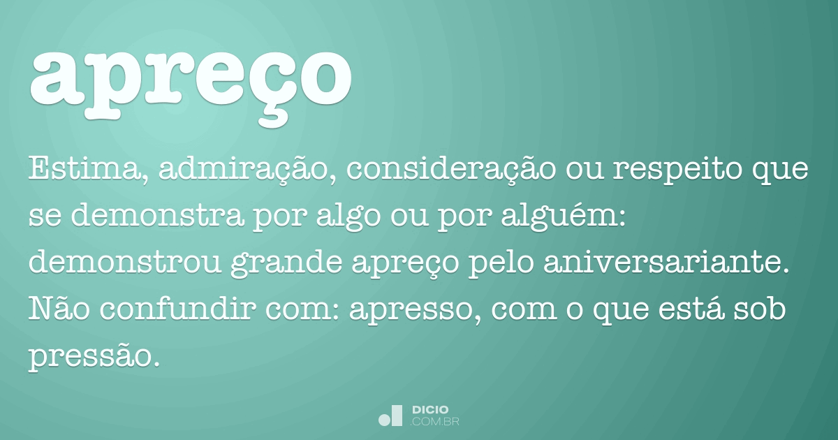 Apreço Dicio, Dicionário Online de Português