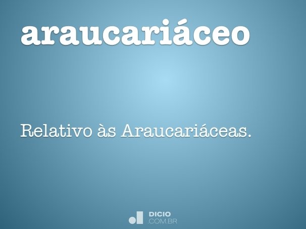 araucariáceo