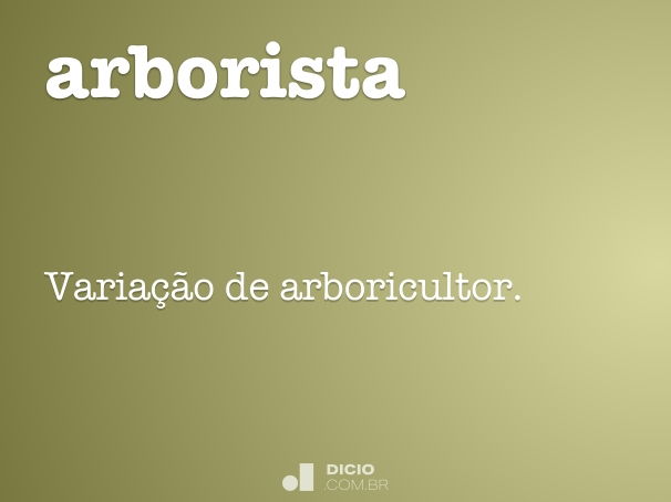 Arborização - Dicio, Dicionário Online de Português