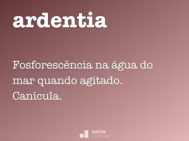 ardentia