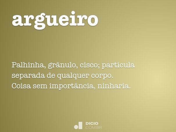 argueiro