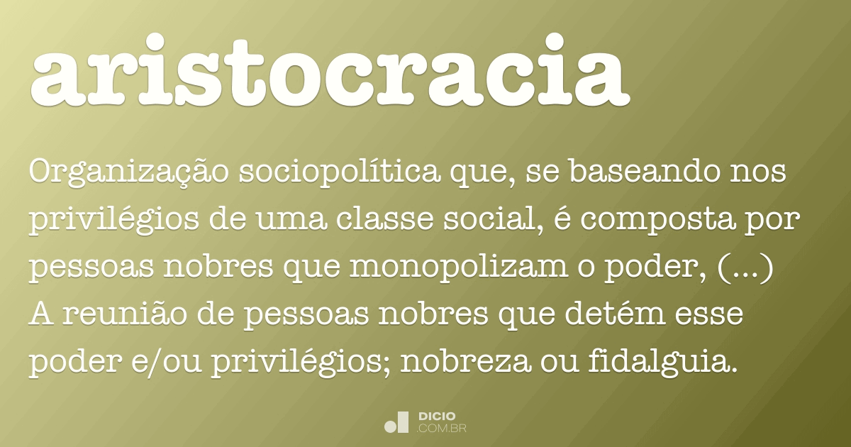 aristocrata é diferente de nobre