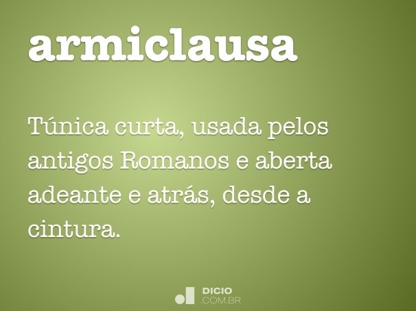 Armiclausa - Dicio, Dicionário Online de Português