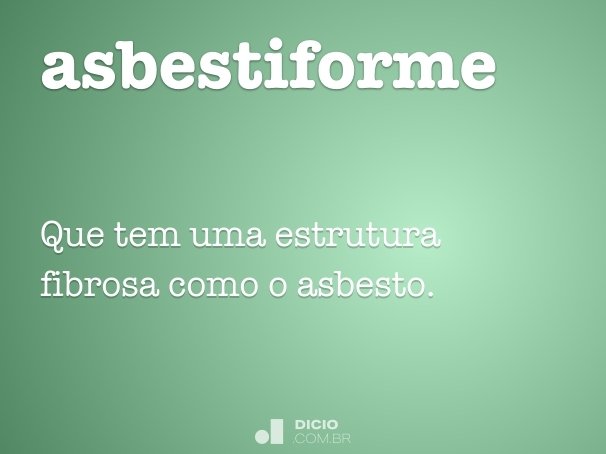 asbestiforme