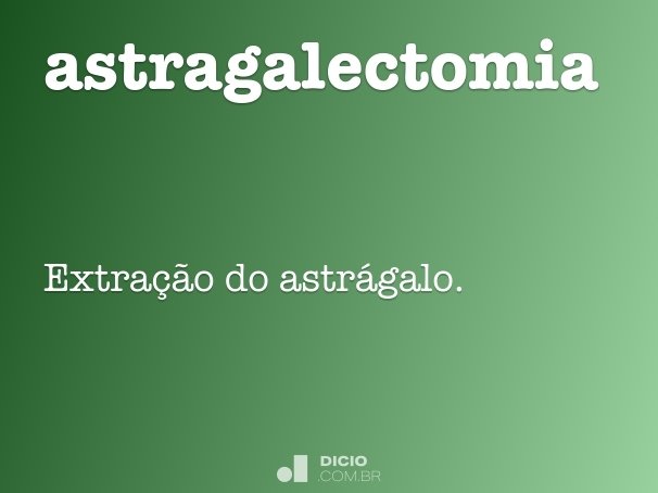 astragalectomia