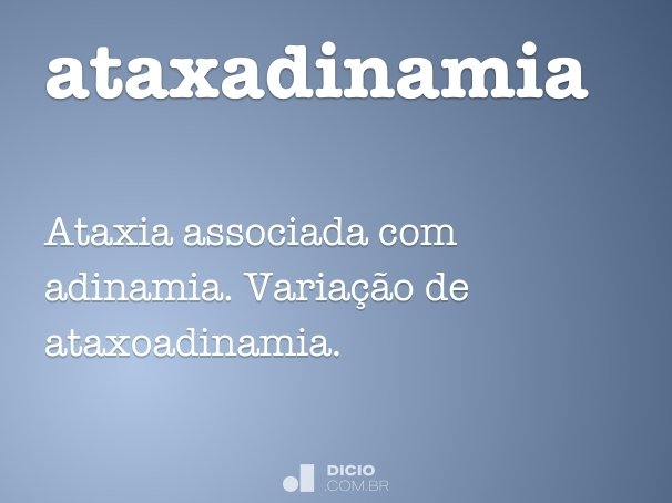 ataxadinamia