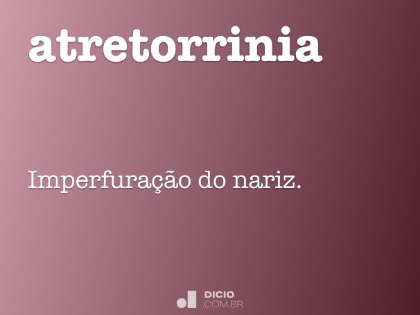 atretorrinia