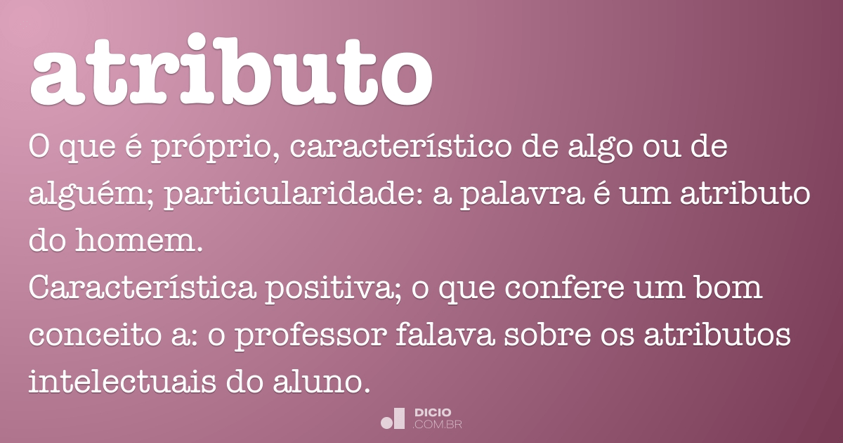 Atributo Dicio, Dicionário Online de Português