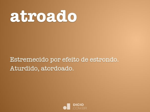 atroado