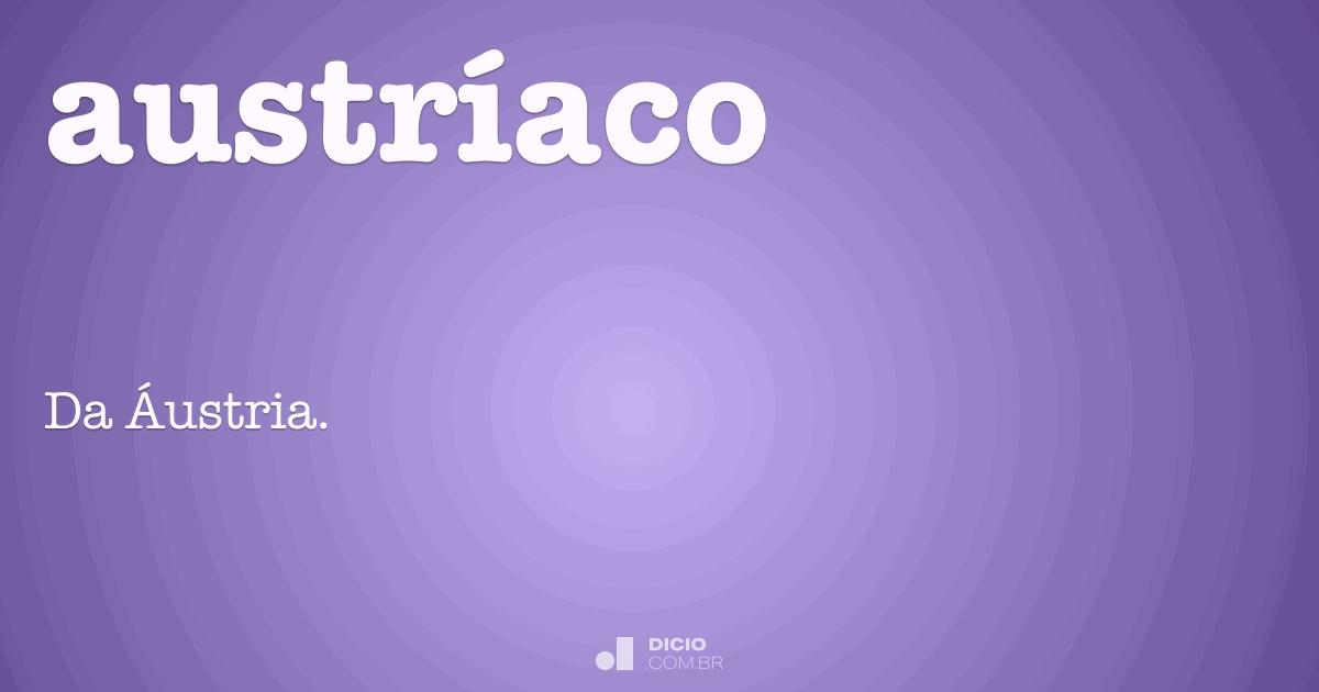 O que significa a palavra austríaco?