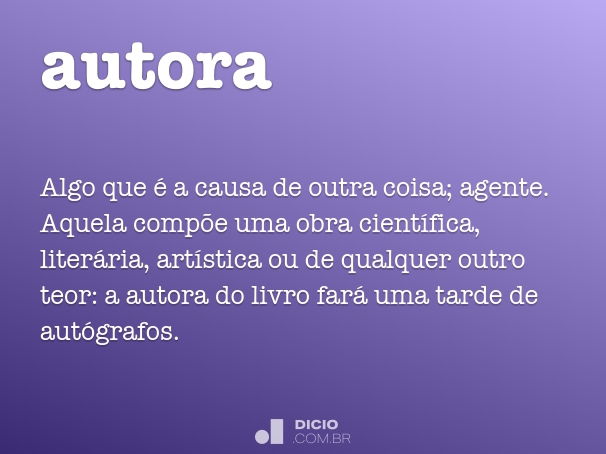 Autora - Dicio, Dicionário Online de Português