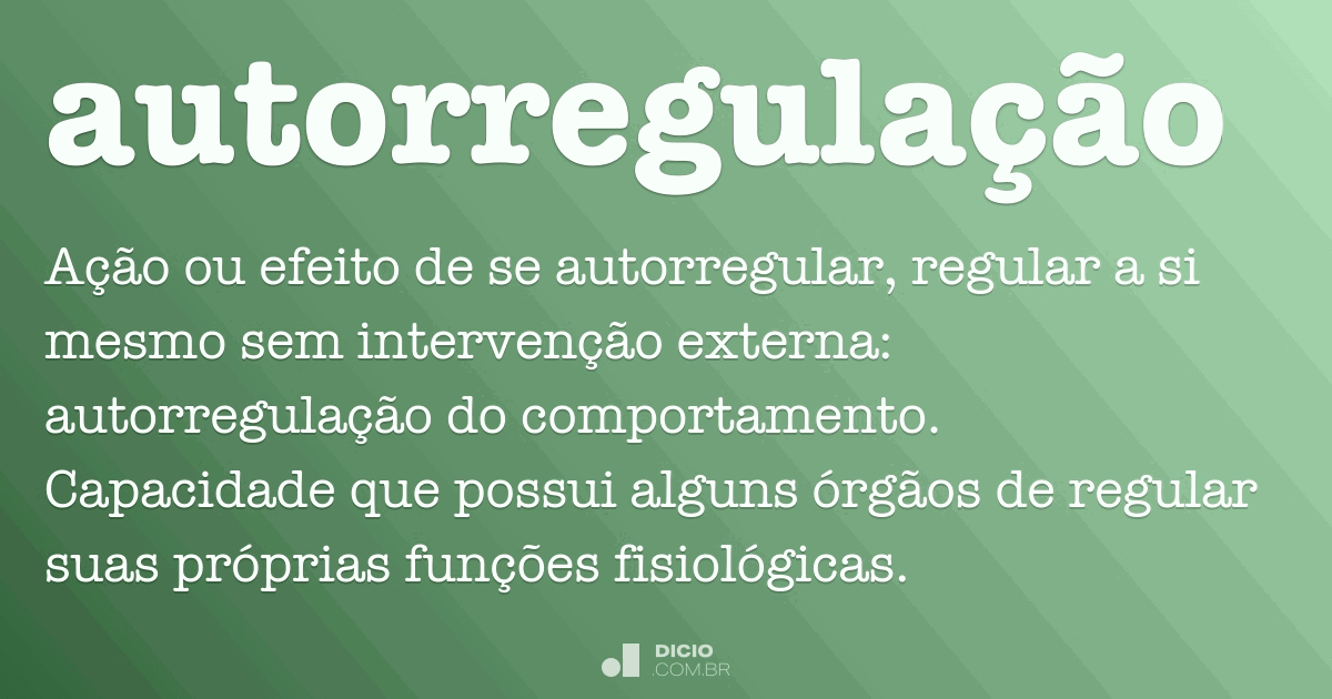 O Que Significa Autorregula O Librain