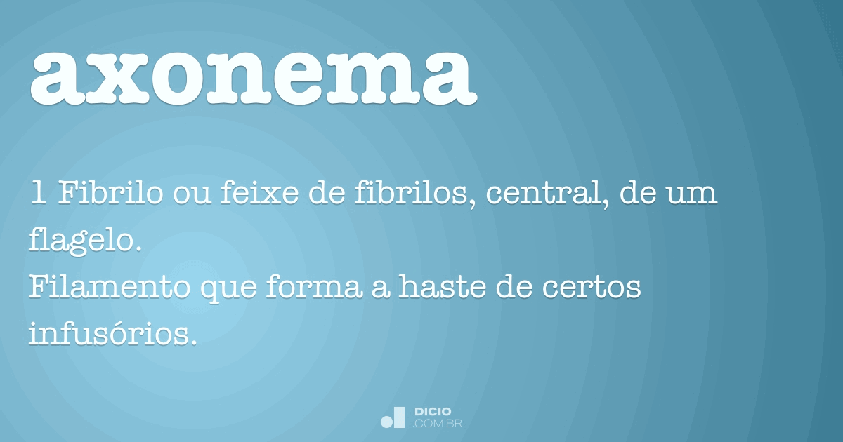 Axonema Dicio, Dicionário Online de Português
