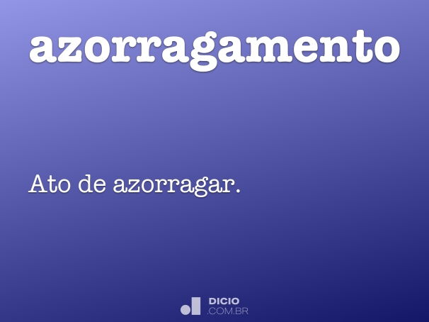 azorragamento