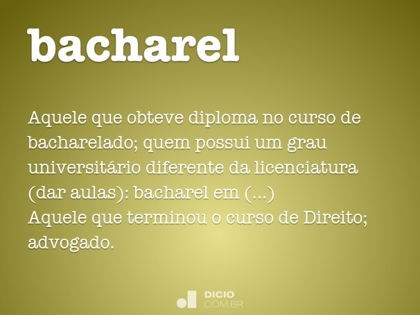 Bacharel  Dicio, Dicionário Online de Português