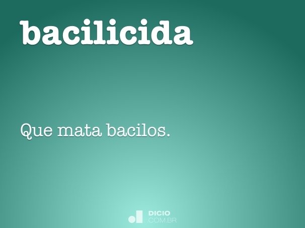 bacilicida