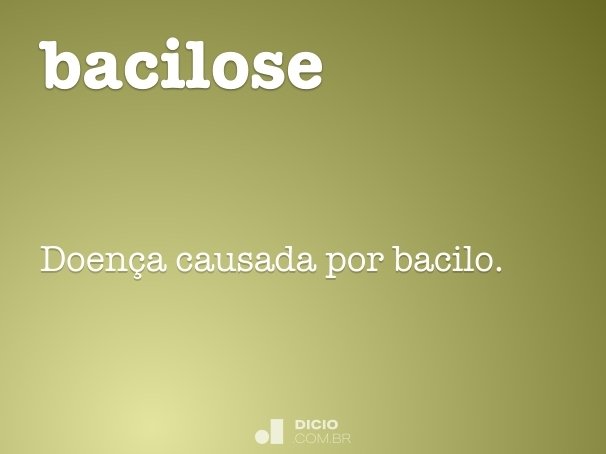 bacilose