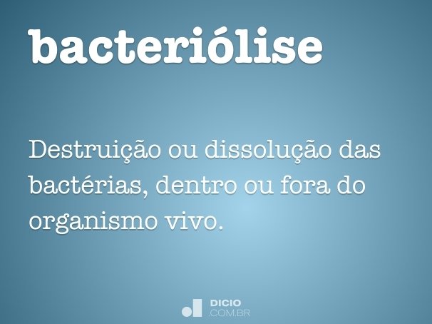 bacteriólise
