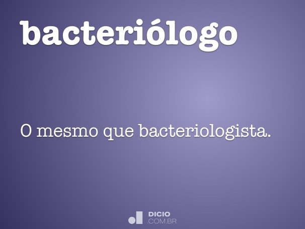 bacteriólogo