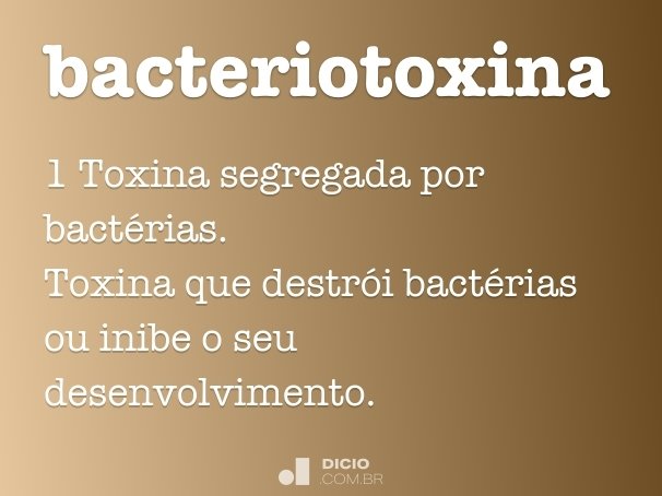 bacteriotoxina