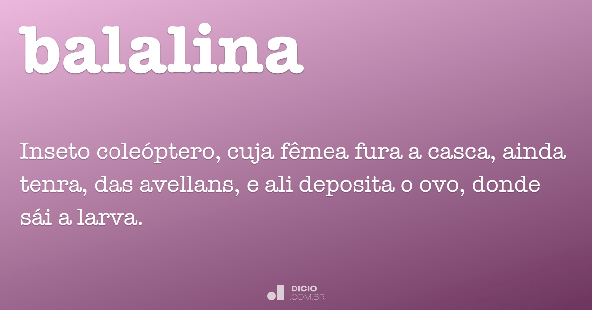 Gangolina - Dicio, Dicionário Online de Português