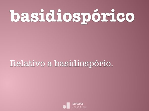 basidiospórico