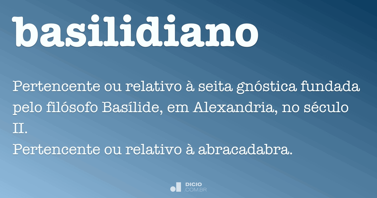 Basilidiano Dicio, Dicionário Online de Português