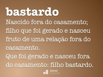 BASTARD? Qual é o significado e a tradução dessa gíria?