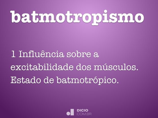batmotropismo