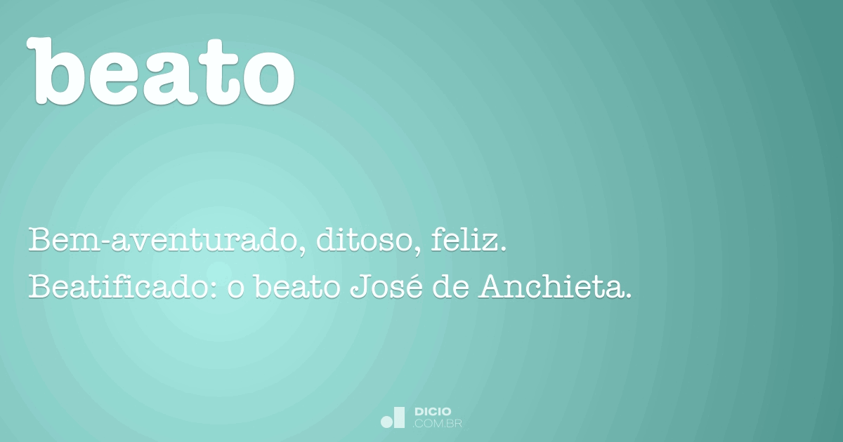 Beato Dicio, Dicionário Online de Português