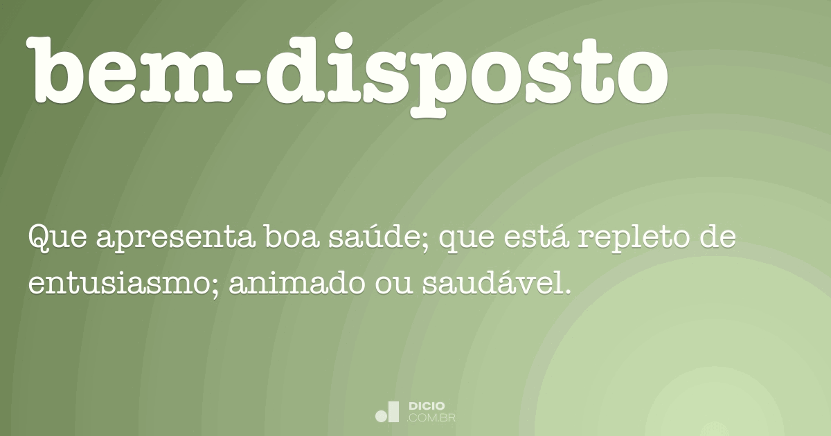 Bemdisposto Dicio, Dicionário Online de Português