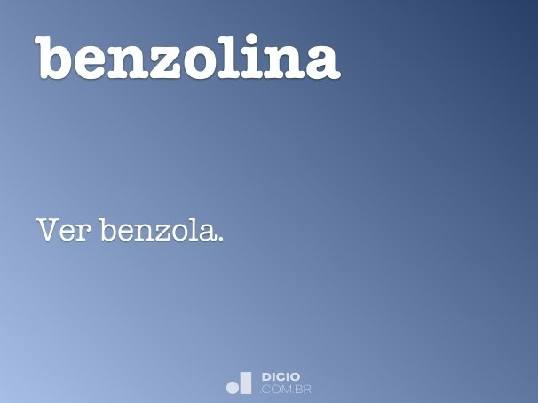 benzolina