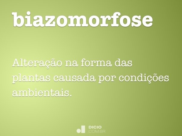 biazomorfose