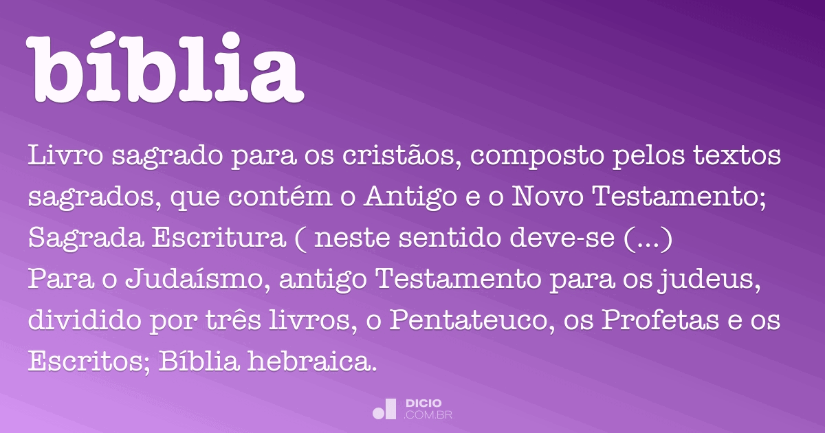 Dicionário Bíblico - Qual a importância de saber o significado dos nomes  da bíblia? Existem vários motivos, e por isso estou postando aqui no blog  uma lista de nomes bíblicos em ordem