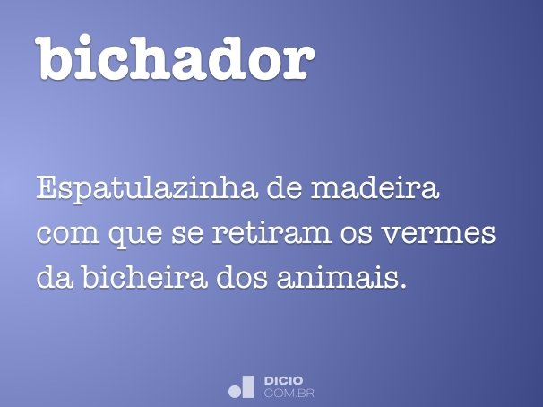 bichador