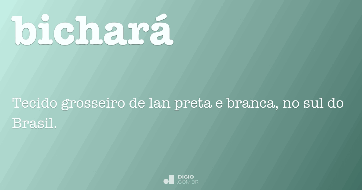 Bichará - Dicio, Dicionário Online de Português