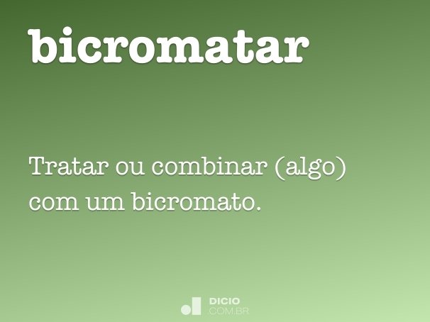 bicromatar