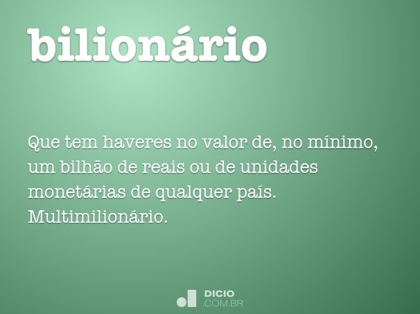bilionário