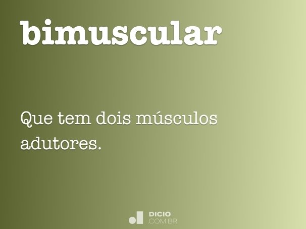 bimuscular
