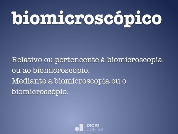 biomicroscópico
