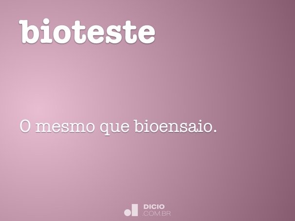 bioteste