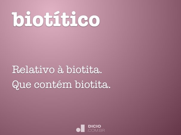 biotítico