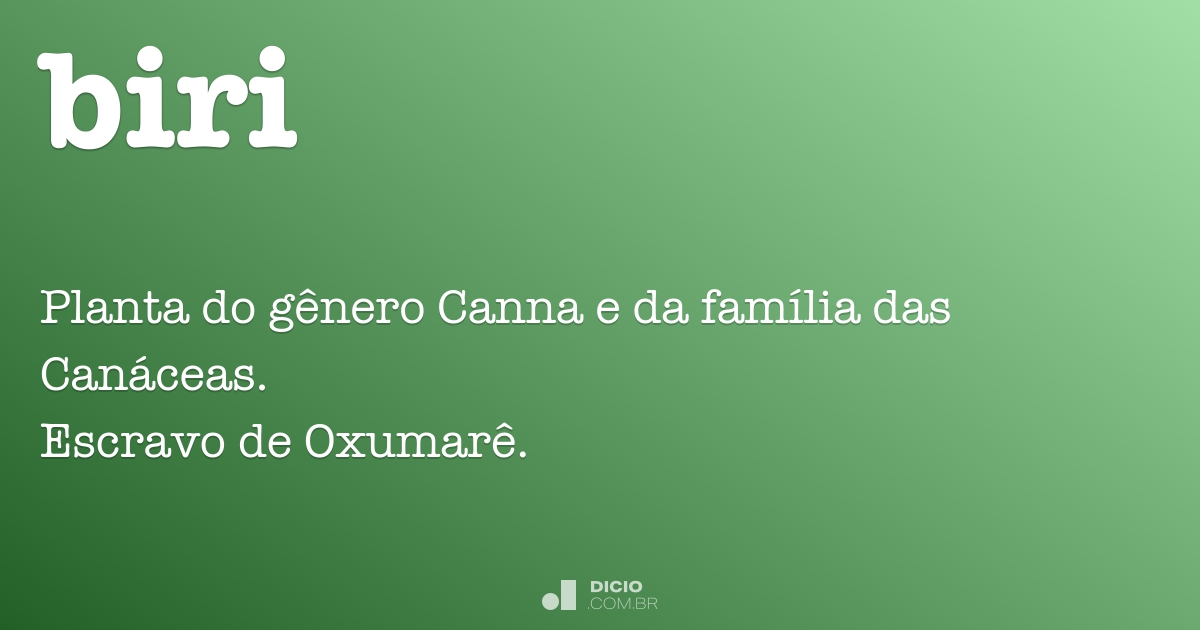 Biri - Dicio, Dicionário Online de Português