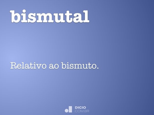 bismutal