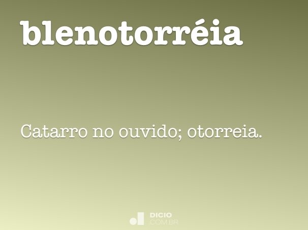 blenotorréia