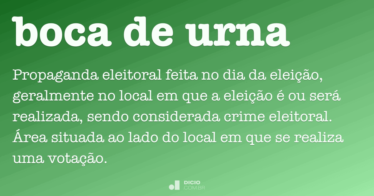 Boca de urna Dicio, Dicionário Online de Português