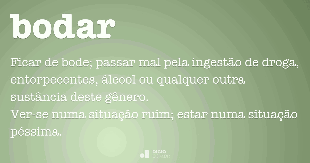 O que quer dizer a expressão estar de bode?